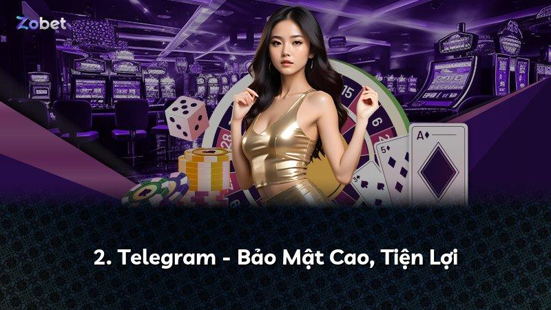 2. Telegram - Bảo Mật Cao, Tiện Lợi