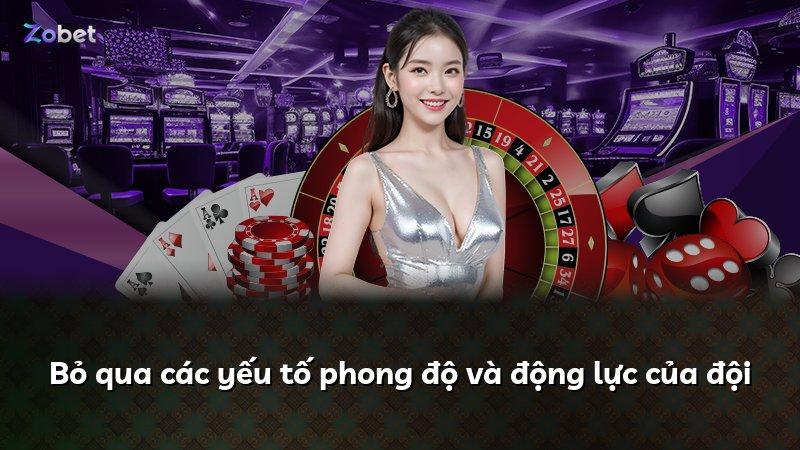 Bỏ qua các yếu tố phong độ và động lực của đội