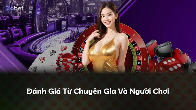 Đánh Giá Từ Chuyên Gia Và Người Chơi