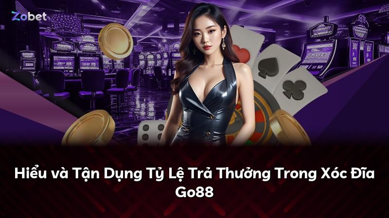 Hiểu và Tận Dụng Tỷ Lệ Trả Thưởng Trong Xóc Đĩa Go88