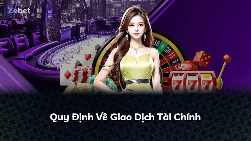 Quy Định Về Giao Dịch Tài Chính
