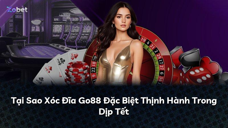Tại Sao Xóc Đĩa Go88 Đặc Biệt Thịnh Hành Trong Dịp Tết