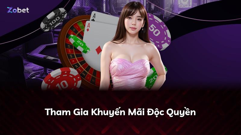 Tham Gia Khuyến Mãi Độc Quyền