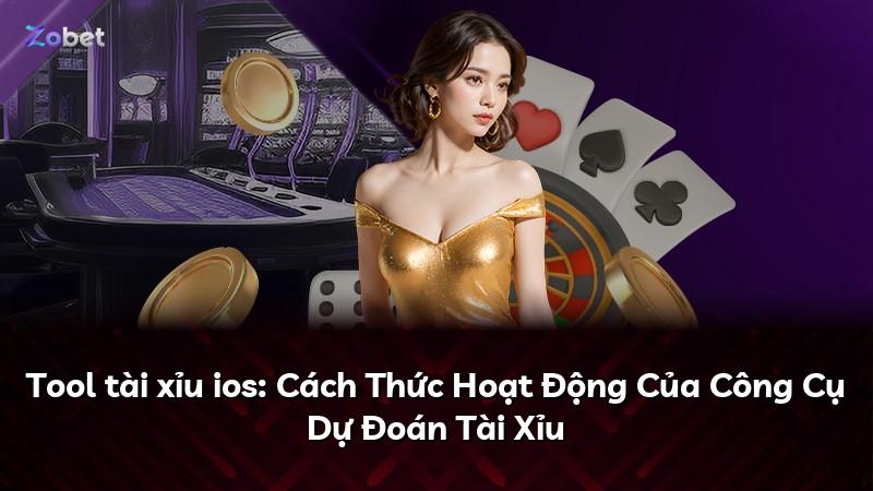 Tool tài xỉu ios: Cách Thức Hoạt Động Của Công Cụ Dự Đoán Tài Xỉu