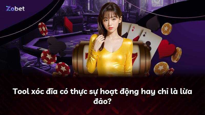 Tool xóc đĩa có thực sự hoạt động hay chỉ là lừa đảo?