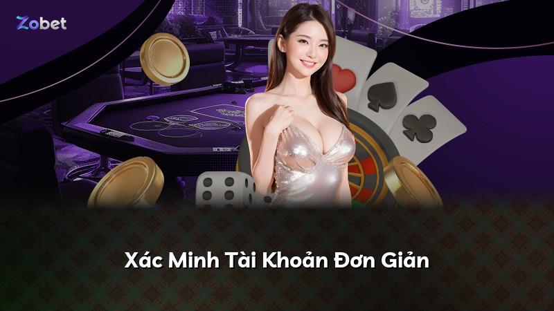 Xác Minh Tài Khoản Đơn Giản