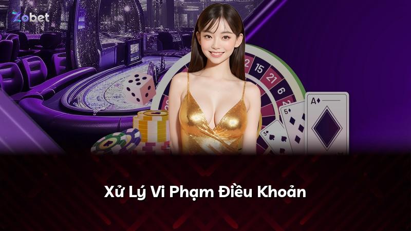 Xử Lý Vi Phạm Điều Khoản